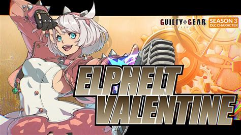 guilty gear elphelt|Elphelt Valentine is now available in Guilty Gear 